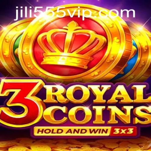 Exploring the World of 3royalcoins: A Comprehensive Guide to the Jili555 Gaming Experience