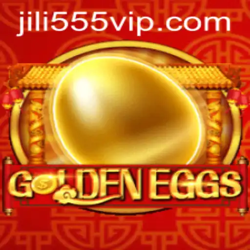 Explore the Exciting World of GoldenEggs: A New Era of Gaming with jili555