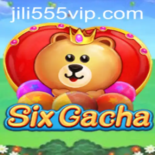Dive into SixGacha: The Ultimate Gaming Experience with Jili555